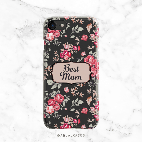 Best Mom Floral Clear iPhone and Galaxy Case