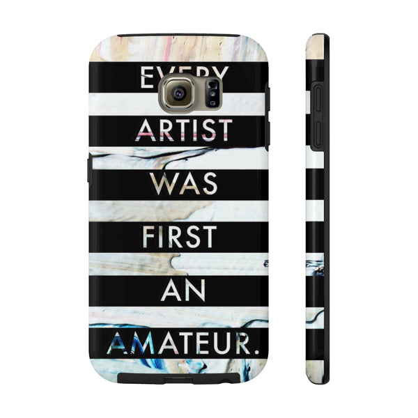 Every Artist was First an Amateur - Tough Collection