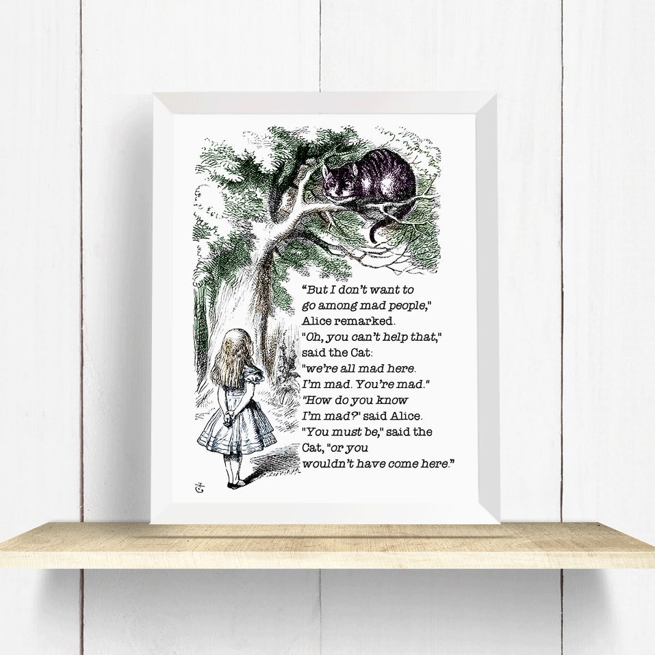 Alice in Wonderland Cheshire Cat Quote Wall Art Print