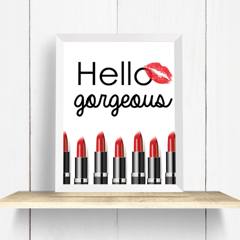 Hello Gorgeous Red Lipstick Wall Art Print